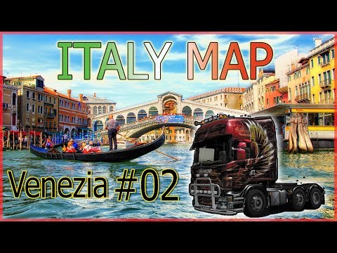 Euro Truck Simulator 2 Italy Map Mod | Andiamo a Venezia!!!