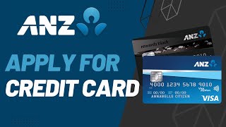 How to Apply for ANZ Credit Card | 2023