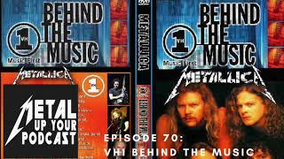 Episode 70: VH1 Behind The Music