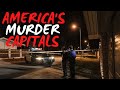 Insanely Dangerous Cities America S Murder Capitals