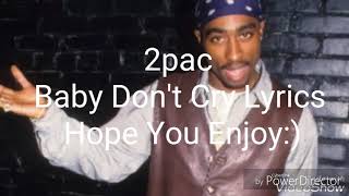2pac-Baby Don&#39;t Cry Lyrics