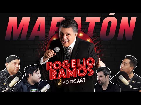 MARATON 12Hrs Los Mejores Podcast Con Rogelio Ramos