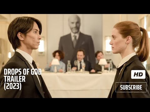 Drops of God Official Trailer (2023) Tomohisa Yamashita - Fleur Geffrier