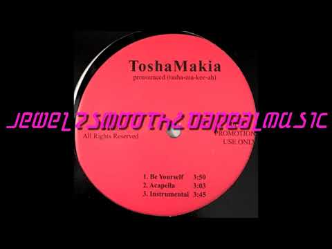 ToshaMakia ~ Be Yourself 2002 ~ Rare Indie R&B Denver, CO