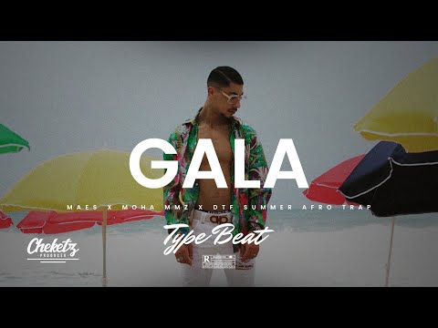 Type Beat Maes x DTF x Moha MMZ “GALA” – Summer Afro Trap Instrumental