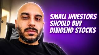 Why you should only buy dividend stocks as a small investor