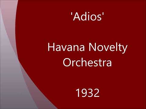 'Adios' - Havana Novelty Orchestra