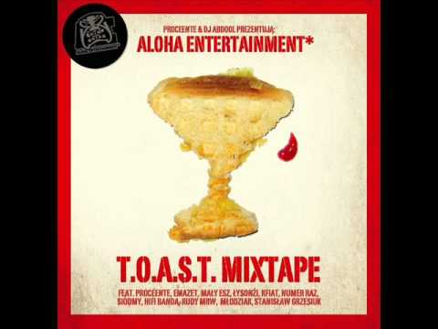 T.O.A.S.T. Mixtape Proceente & Dj Abdool - 07. Moklok Moklok (Gdzie ten kac)