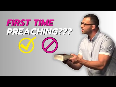 How To Preach For The First Time: Do THESE 5 Things To Get READY