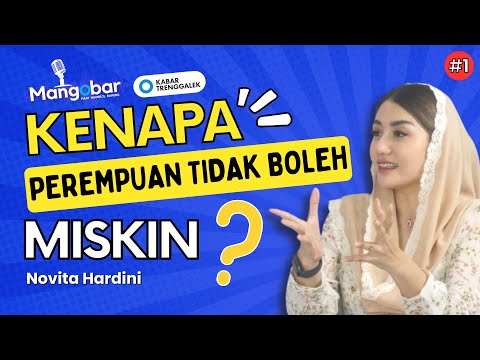Mangobar #2 Kenapa Perempuan Tidak Boleh Miskin?