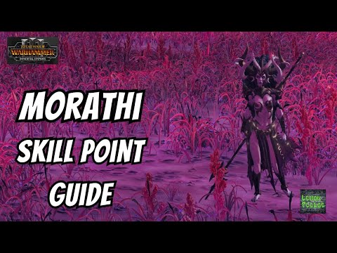 Morathi Skill Point Guide - Total War - Warhammer 3