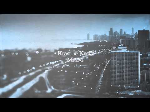 Krast x KmD   MAM
