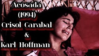 Acosada (1998 RCTV) Crisol Carabal & Karl Hoffman. El caso Lorena Bobbitt.