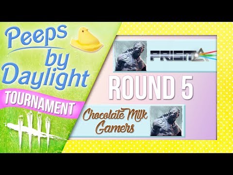Peeps by Daylight Tournament #5 Semi-Finals - DBD - Prisma vs Chocolate Milk Gamers