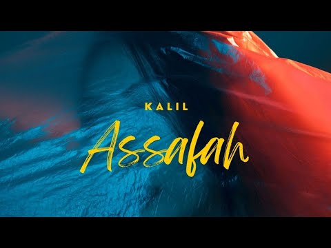 KALIL - Assafah (Lyrics Video) #BEFORETABOUT