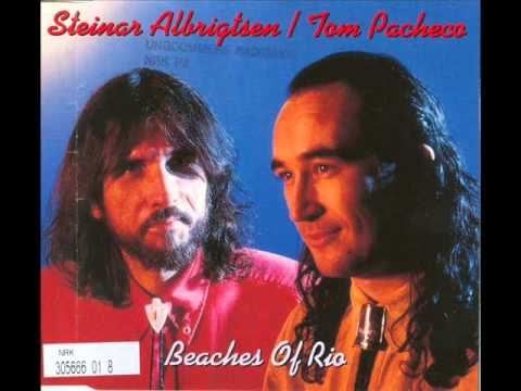 Steinar Albrigtsen & Tom Pacheco - Beaches of Rio