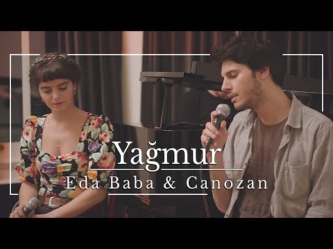 Eda Baba & Canozan - Yağmur (Cem Adrian Cover)