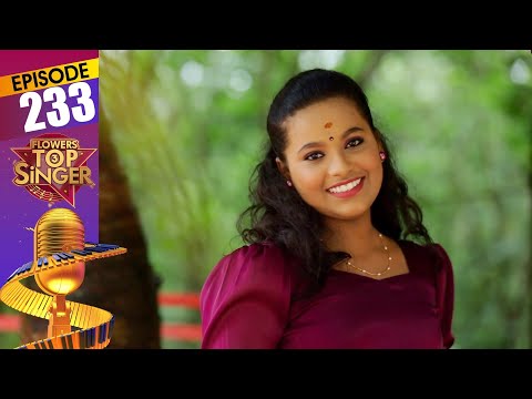 Flowers Top Singer 3 | Musical Reality Show | EP# 233