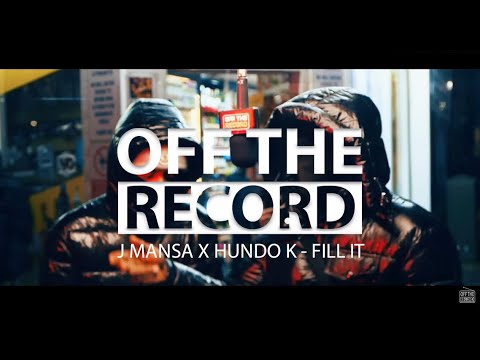 J Mansa X Hundo-K - Fill It [OTR Freestyle] #otr