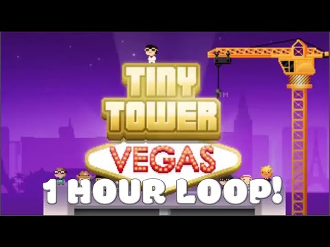 Song 2 - Tiny Tower Vegas [1 HOUR MIX]