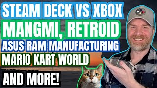 Steam Deck vs Xbox, Mario Kart World Record Sales, ASUS RAM Manufacturing and more