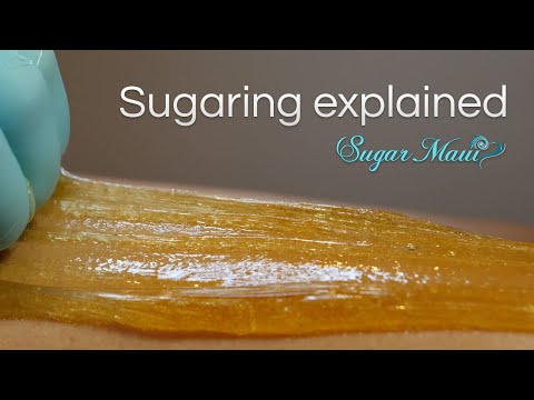 What is Sugaring? ~ Sugar Maui Hair Removal