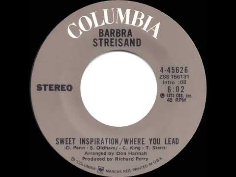 1972 HITS ARCHIVE: Sweet Inspiration/Where You Lead - Barbra Streisand (stereo 45)