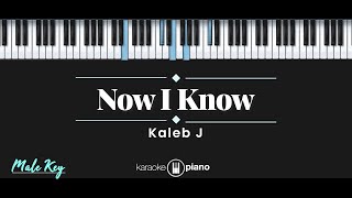 Download lagu Now I Know - Kaleb J (KARAOKE PIANO - MALE KEY) mp3