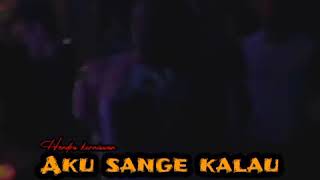 Download lagu Story WA dugem mp3 Download lagu Story WA dugem mp3