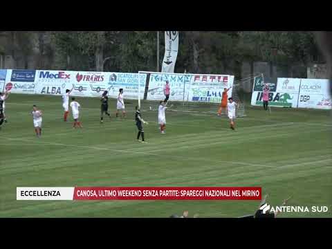 16 MAGGIO 2025 ECCELLENZA CANOSA, ULTIMO WEEKEND SENZA PARTITE SPAREGGI NAZIONALI NEL MIRINO