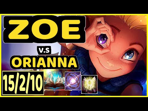 NOMANZ (ZOE) vs ORIANNA - 15/2/10 KDA MID CHALLENGER GAMEPLAY - EUW