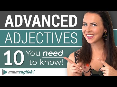 10 Advanced English Adjectives