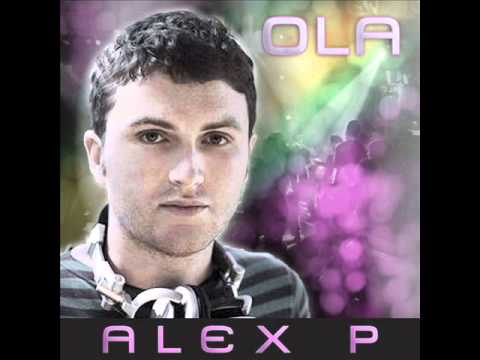 ALEX P - Ola [Italian Way Music]