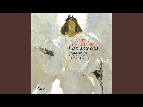 Lauridsen: Lux aeterna: III. O nata lux