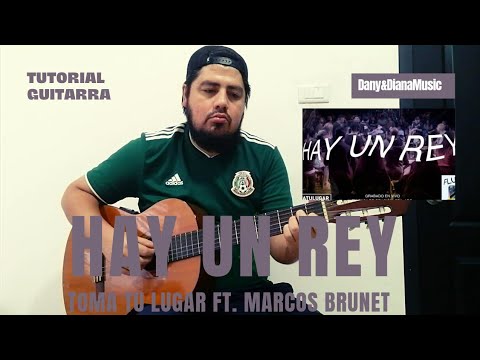 Hay Un Rey - Marcos Brunet