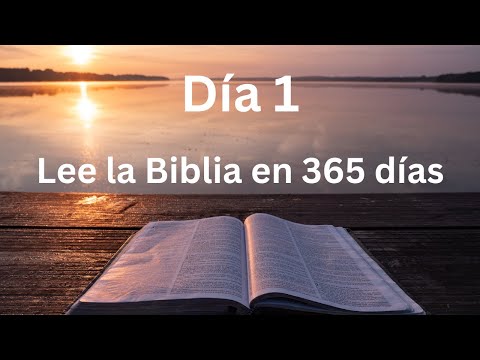 Día 1. Plan de lectura de la Biblia en 365 días.