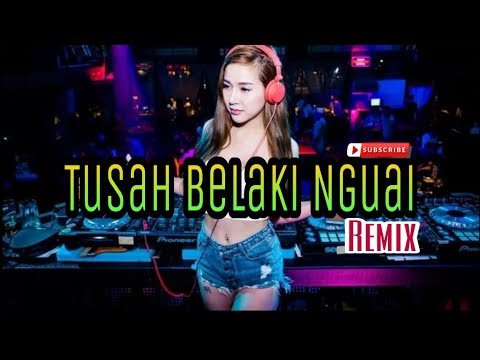 🔴Tusah Belaki Nguai Remix⚫⚪🔵 | New 2020 | Full Bass🔊🔊📣