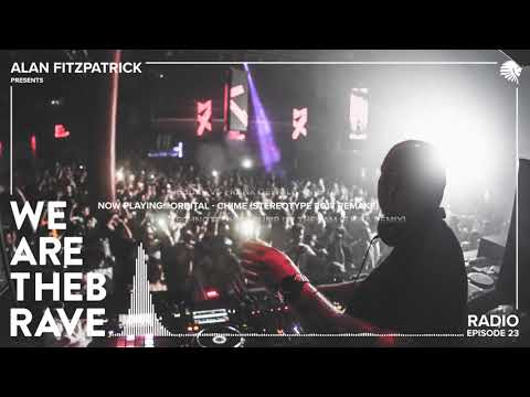 Alan Fitzpatrick presents We Are The Brave Radio 023