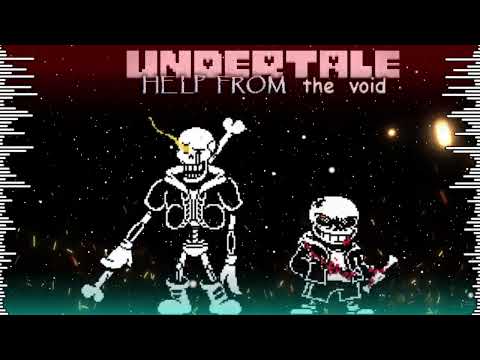 Undertale  Help from the Void Phase2 Theme