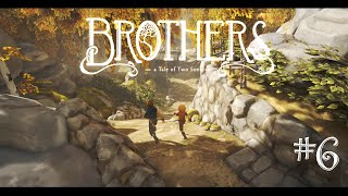 #6【BROTHERS】ふたり一緒なら大丈夫【ゲーム実況】