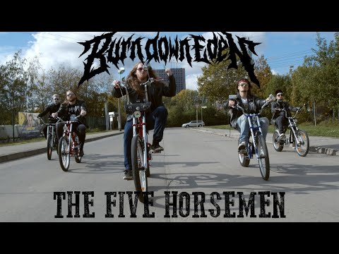 Burn Down Eden - The Five Horsemen (Official Video)