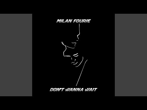Don't Wanna Wait
