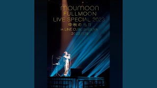 Beautiful Sky (FULLMOON LIVE SPECIAL 2023 ～中秋の名月～ 2023.11.19)