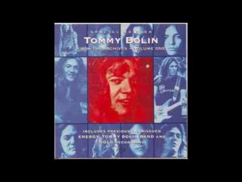 Tommy Bolin - From The Archives Vol. 1.