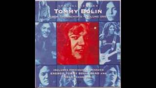 Tommy Bolin - From The Archives Vol. 1.