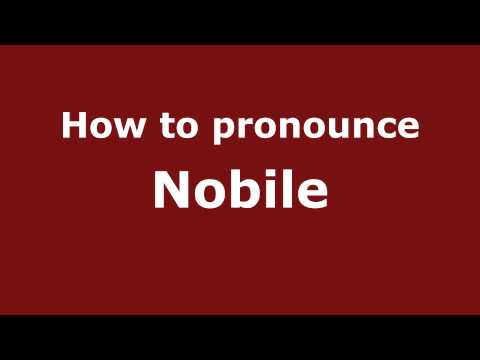 How to pronounce Nobile