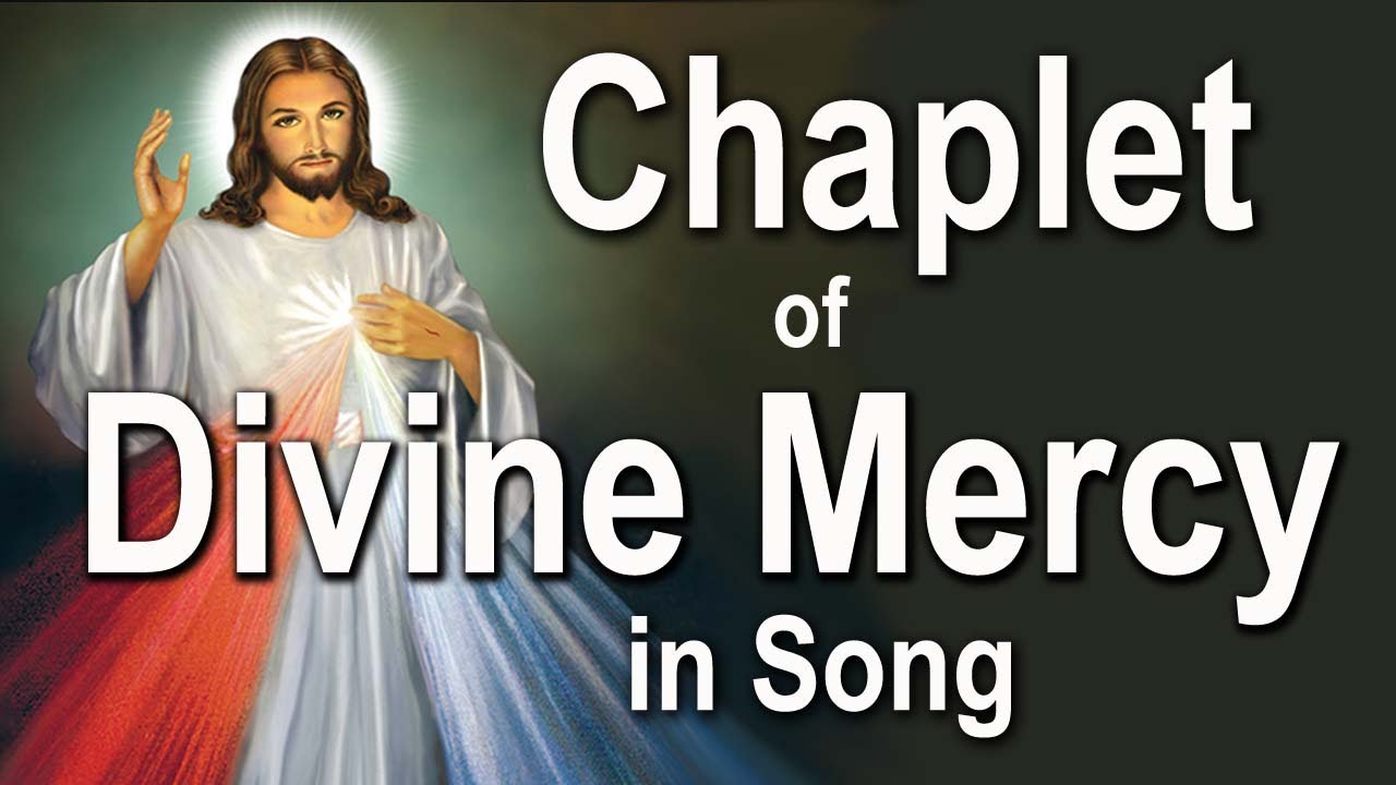 Sung Divine Mercy Chaplet Complete NEW Video