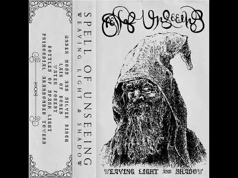 Spell of Unseeing - Weaving Light & Shadow (Full)