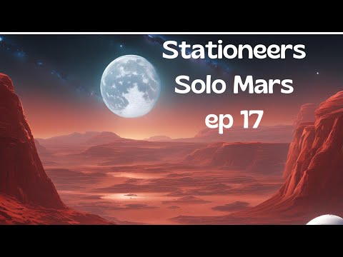 stationeers letsplay solo mars ep 17