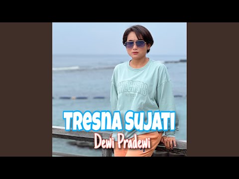 Tresna Sujati